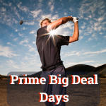 Prime Big Deal Days